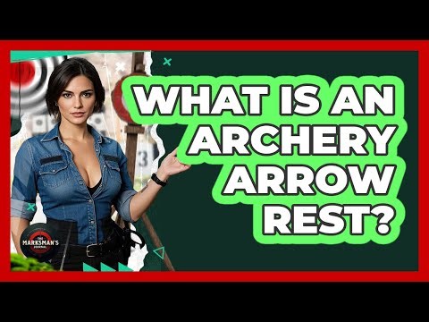 What Is An Archery Arrow Rest? - The Marksman's Journal