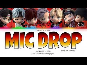 BTS (TinyTAN) - MIC Drop (Color Coded Lyrics - Han/Rom/Eng)