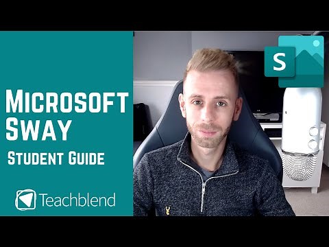Microsoft Sway - Student Guide