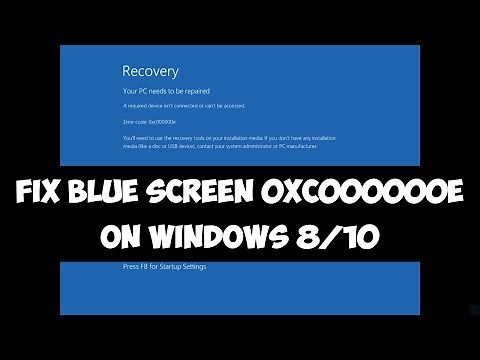 Fix Blue Screen 0xc000000e on Windows 8/10