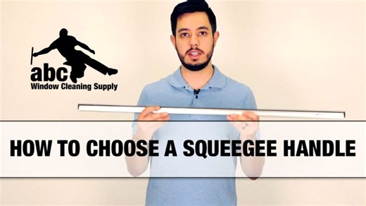 How to Choose a Squeegee Handle | abc Window Cleaning Supply