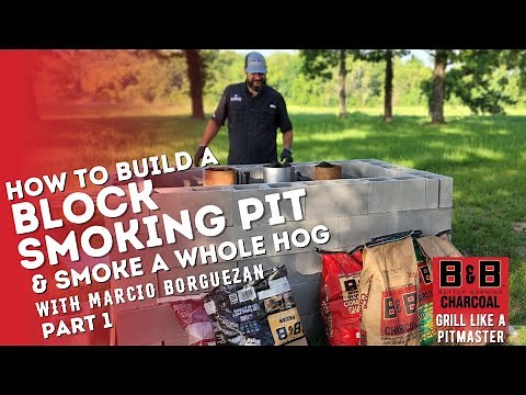How to Build a Block Smoking Pit & Smoke a Whole Hog | Part 1