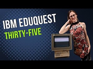 Introducing the IBM EduQuest Thirty-Five | ‪@LGR‬'s Computer Reset Miss Is My Gain