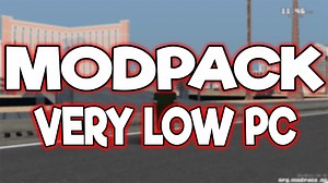 Modpack Very Low Pc Ultra Fps Boost by OvidiiuRPG | ModuriSAMP.ro