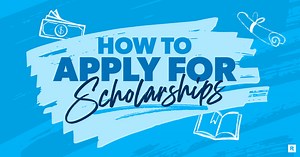 How to Apply for Scholarships