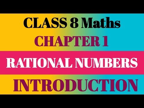 Class 8 Maths Chapter 1 Rational Numbers | Maths Class 8 Rational Numbers Introduction |