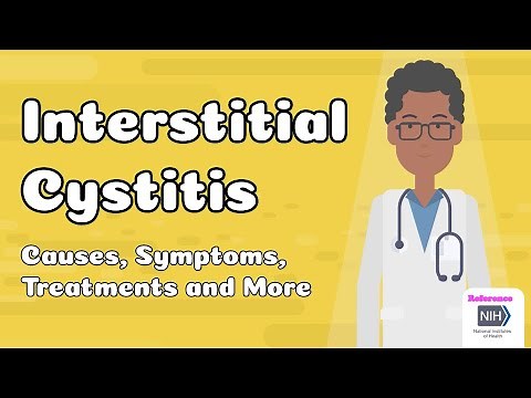 Interstitial Cystitis - Causes, Symptoms, Treatments and More