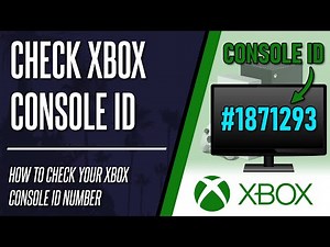 How to Check Xbox Console ID on Xbox Series X, S & One