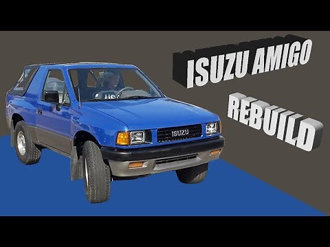 Isuzu Amigo Rebuild
