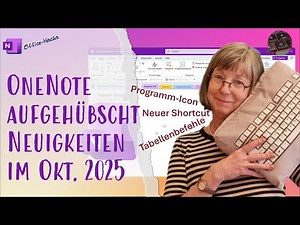OneNote: Neues im Herbst 2025 - Icon, Shortcut & Tabellen-Update! 📒✨