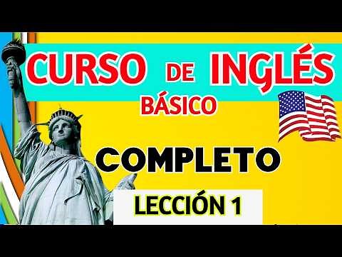 CURSO DE INGLÉS BÁSICO PARA PRINCIPIANTES CLASE 1