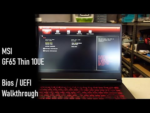 MSI GF65 Thin 10UE Bios Walkthrough
