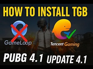 How to Install Tencent Gaming Buddy TGB
