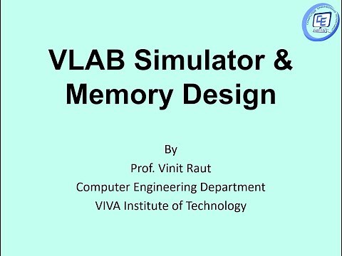 Virtual Lab Simulator & Memory Design