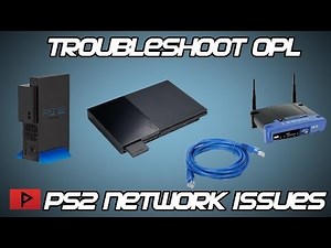 [How To] Troubleshoot PS2 OPL Network Settings Tutorial