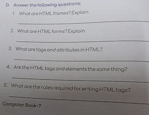 D. Answer the following questions:What are HTML frames? Explai... | Filo