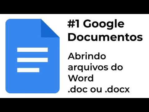 #1 Google Documentos - Abrindo arquivos do Word .doc ou .docx