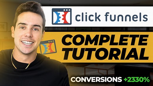 Complete ClickFunnels Tutorial For Beginners: Step-By-Step Guide