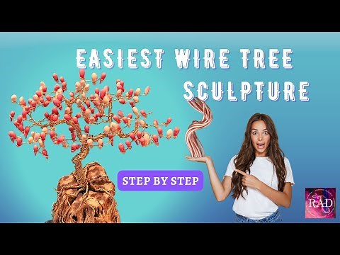 The Art of Wire Trees: A Beginner's Guide