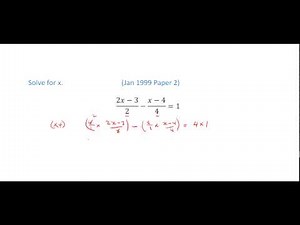 CSEC Maths - Solving equations involving algebraic fractions