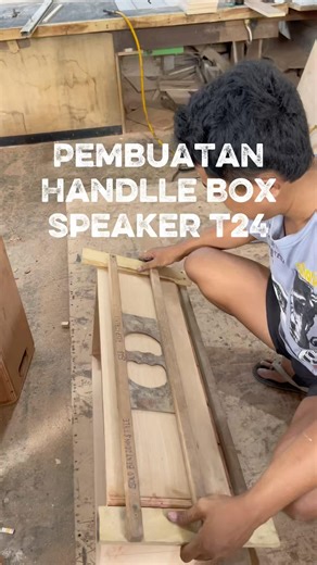 Making a T24 handle box #speaker box