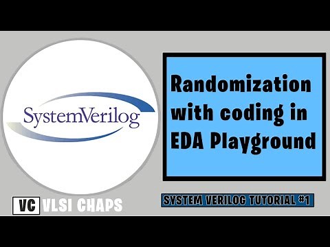 System Verilog Tutorial 1 | Randomization | EDA Playground
