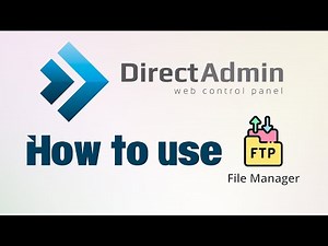 How to work DirectAdmin file manager | Direct Admin Web Control Panel Tutorial