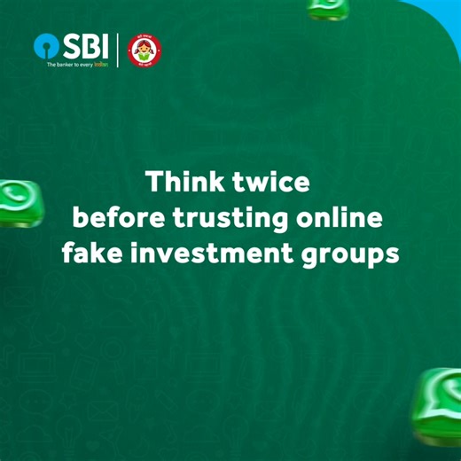 19M views · 53K reactions | Too-good-to-be-true investment offers are often scams! Don't fall for promises of high returns. Always verify before you invest. Research, cross-check and stay cautious. To report a cybercrime incident, call cybercrime helpline number 1930 or visit: https://cybercrime.gov.in #StaySafeWithSBI #SBI #TheBankerToEveryIndian #FakeInvestmentScam #IAmResponsible | State Bank of India | Facebook