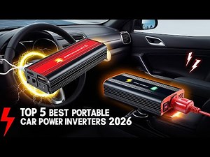 Top 5 Best Portable Car Power Inverters 2026 – Ultimate Buying Guide