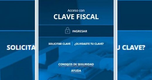 Clave fiscal de Afip: Cómo sacarla y qué hacer para recuperarla, paso a paso