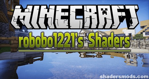 Robobo1221’s Shaders 1.20, 1.19.4 → 1.18.2 — Shaders Mods