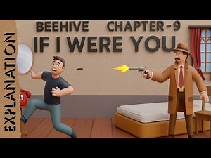 If I Were You | Class -9 | Chapter -9 | ENGLISH NCERT