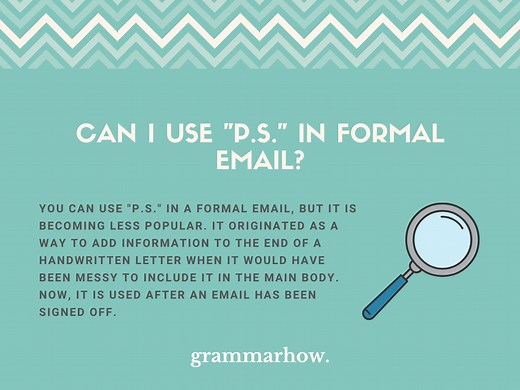 Can I Use "P.S." in Formal Email? (Meaning & Alternatives)