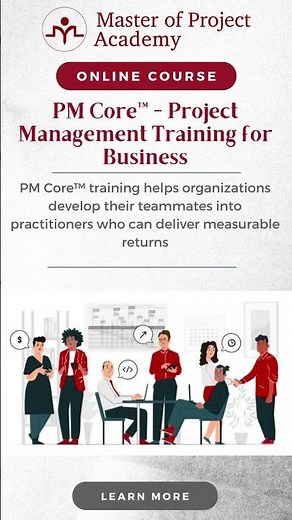 PM Core™ Project Management Training for Business | Master of Project Academy