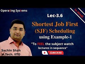 L3.6: Shortest Job First (SJF) scheduling ex-1