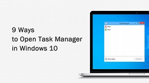 9 Ways to Turn on Task Manager in Windows 10
