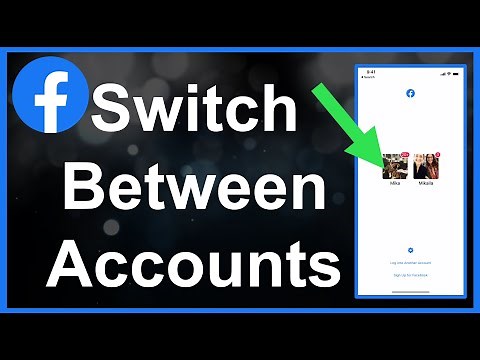 How To Switch Between Facebook Accounts