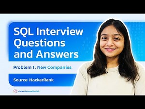 SQL Interview Questions and Answers Series | HackerRank | NEW COMPANIES | Advanced Select