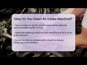 How Do You Clean An Intake Manifold? - Car Performance Pros