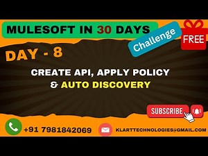 08-MuleSoft Free Course 2024 | Hands-On Training | Create API, Apply Policy and Auto Discovery