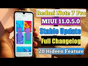 Redmi Note 7 Pro MIUI 11.0.5.0 Stable Update Full Changelog 20+ Feature | Redmi Note 7 Pro MIUI 11