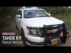 Tahoe K9 Vehicle Installation