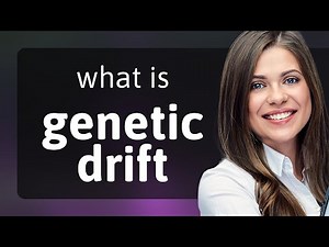 Understanding Genetic Drift: A Simplified Explanation