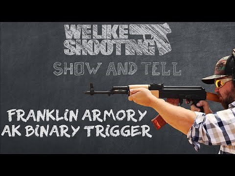 AK Binary Trigger - Show & Tell