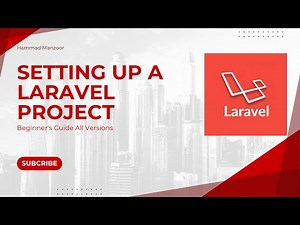 Beginner's Guide to Setting Up a Laravel Project | All Versions | Laravel Project
