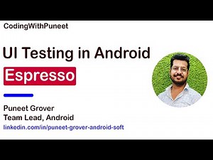 Mastering UI Testing for Android | Espresso Tutorial with Examples | CodingWithPuneet