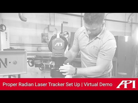 Proper Radian Laser Tracker Set Up | Virtual Demo