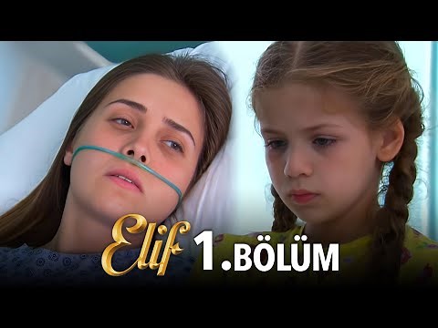 Elif 1. Bölüm | Elif Episode 1 (HD)