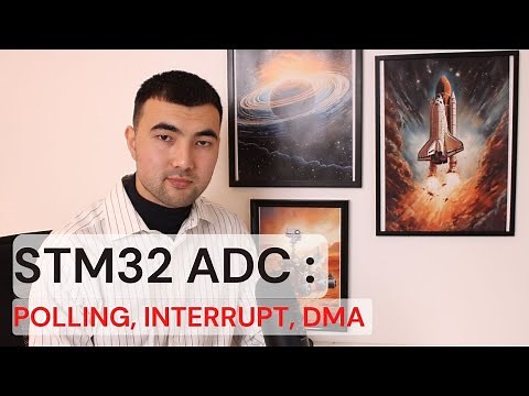STM32 ADC Complete Guidance: Polling, Interrupt, and DMA Modes.