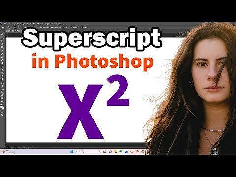 How to Type Superscript in Adobe Photoshop